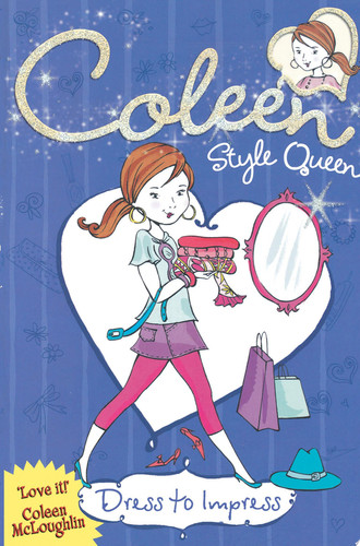 Dress to Impress (Coleen Style Queen, Book 2)
