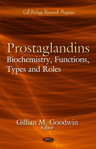 Prostaglandins Biochemistry, Functions, Types, and Roles