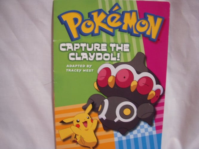 Cover of Capture the Claydol!