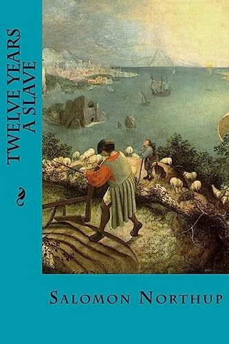 Twelve Years a Slave