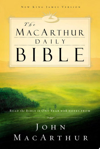 NKJV, The MacArthur Daily Bible Read through the Bible in one year, with notes from John MacArthur
