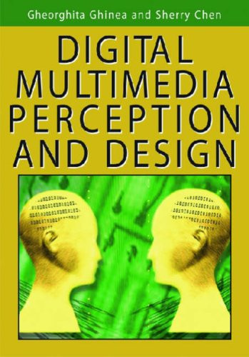 Digital Multimedia Perception and Design