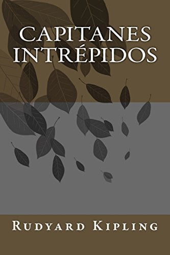 Capitanes Intrépidos (Spanish Edition)