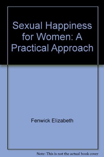 Cover of Sexual happiness for women