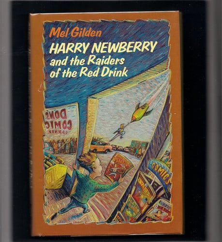 Cover of Harry Newberry and the raiders of the red drink
