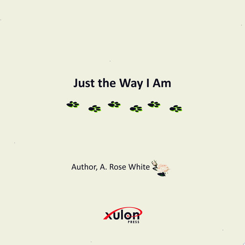 Just the Way I Am
