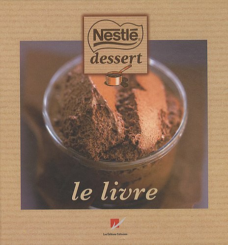 Nestlé desserts Le livre