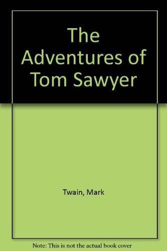 The Adventures of Tom Sawyer