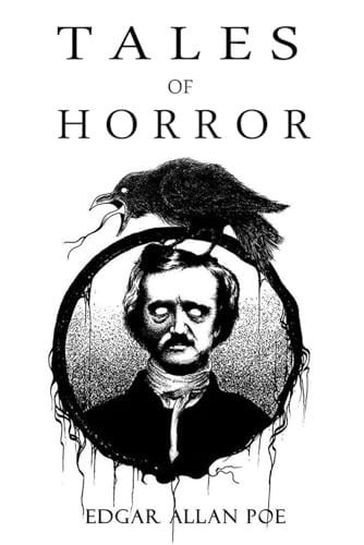 Edgar Allan Poe Classic Tales of Horror