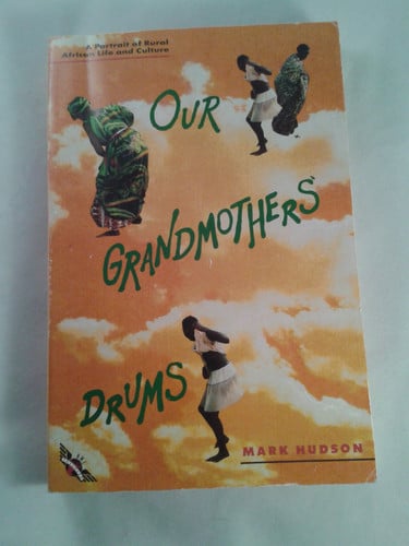 Cover of Our grandmothers' drums