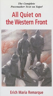 PACEMAKR-ALL QUIET WESTERN FRONT-AUD 95 (Pacemaker Classics (Audio))