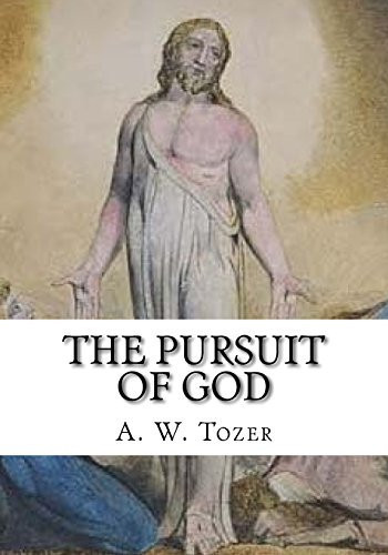 The Pursuit of God