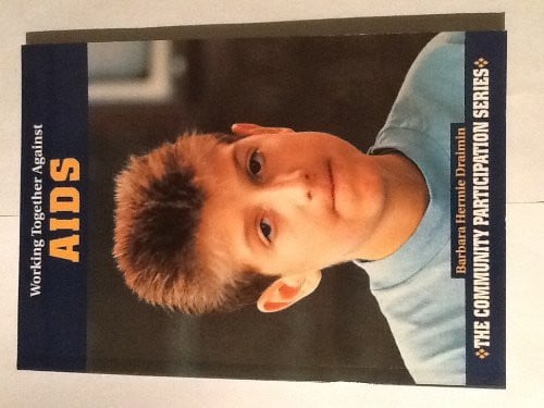 Cover of Working Together Against AIDS (The Community Participation Series)