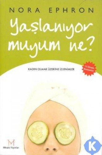 Yaşlanıyor muyum ne?