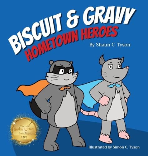 Cover of Biscuit and Gravy Hometown Heroes