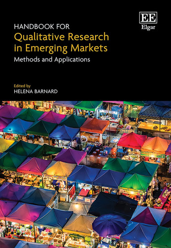 Handbook for Qualitative Research in Emerging Markets Methods and Applications