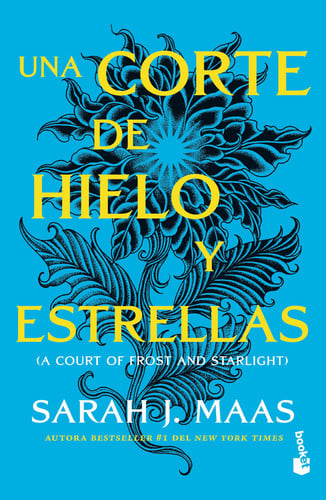Una Corte de Hielo y Estrellas / a Court of Frost and Starlight
