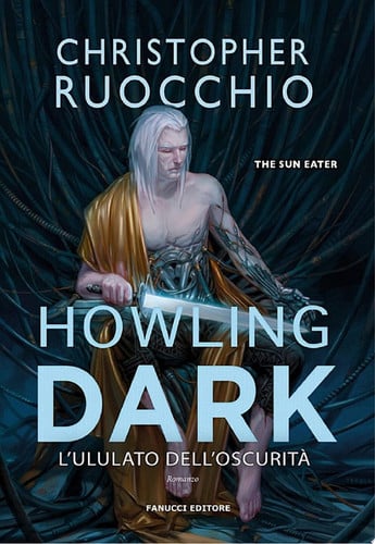Howling Dark: L'ululato dell'oscurità - The Sun Eater vol. 2