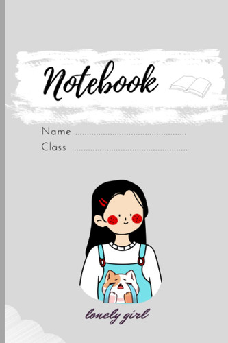 Notebook with lonely girl: Notebook with lonely girl
