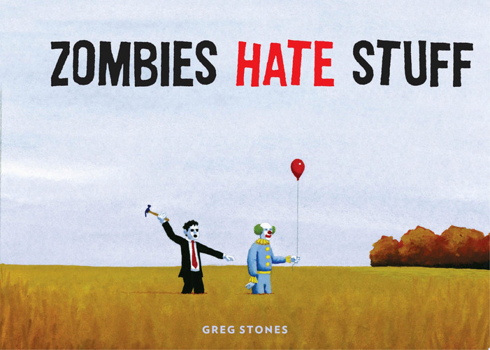 Cover of Zombies Hate Stuff