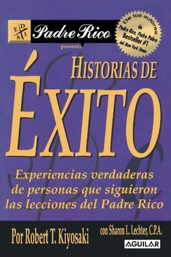 Padre rico, padre pobre para jóvenes ¡los secretos para ganar dinero que no te enseñan en la escuela¡