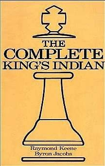 Cover of The Complete King's Indian (Batsford Chess Library)