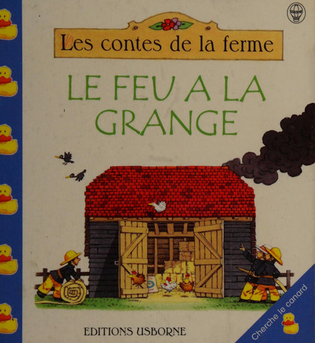 Le feu à la grange