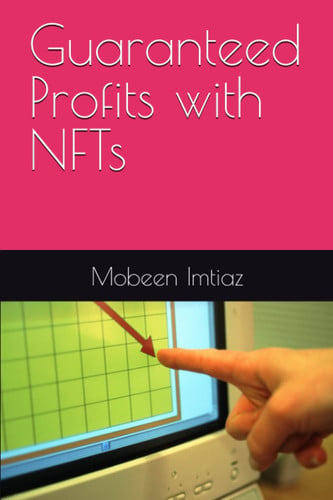 Guaranteed Profits with NFTs