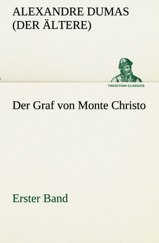 Der Graf Von Monte Christo
