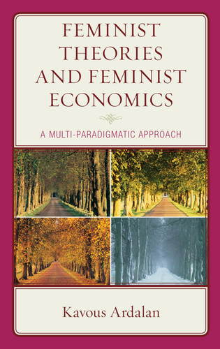 Feminist Theories and Feminist Economics A Multi-Paradigmatic Approach
