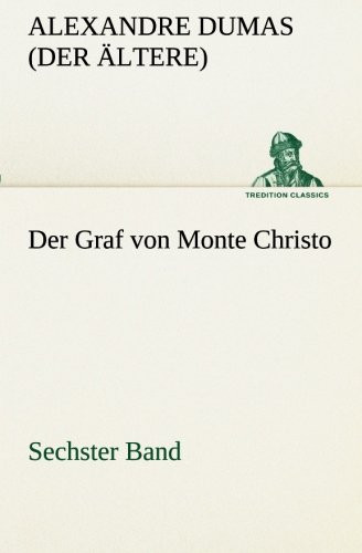Der Graf Von Monte Christo