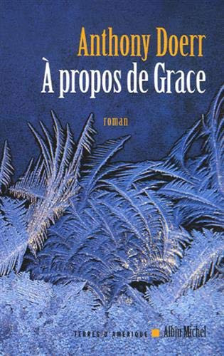 A Propos de Grace (Collections Litterature) (French Edition)