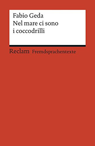 Nel mare ci sono i coccodrilli storia vera di Enaiatollah Akbari