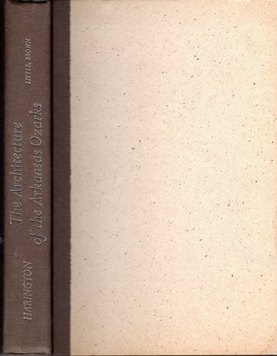 Cover of The architecture of the Arkansas Ozarks