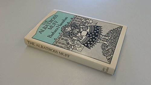 Cover of The albatross muff