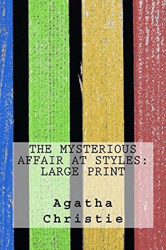 The Mysterious Affair at Styles Large Print