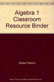 Cover of Algebra 1 Classroom Resource Binder