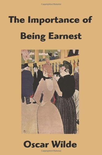 The Importance of Being Earnest