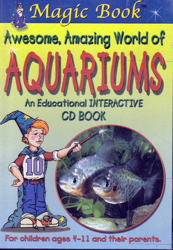 Cover of Magic Book Awesome, Amazing World of Aquariums