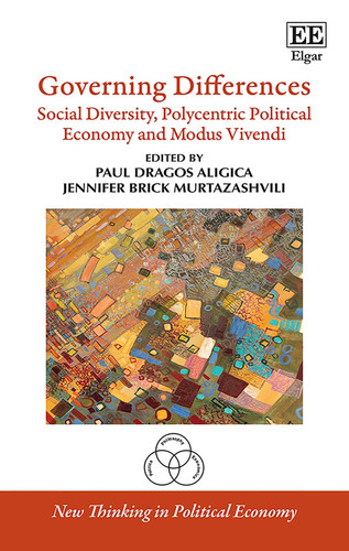 Governing Differences Social Diversity, Polycentric Political Economy and Modus Vivendi