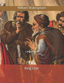 King Lear : Large Print