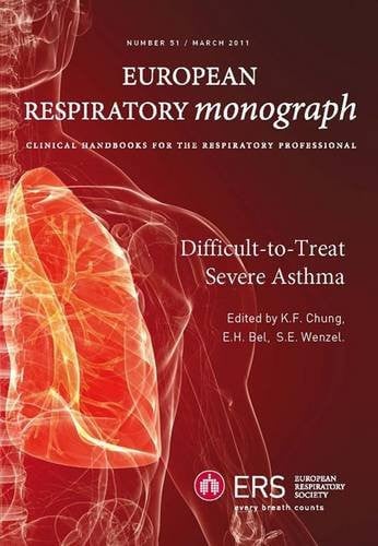 Difficult-to-treat Severe Asthma