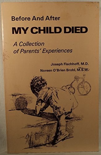 Cover of Before and After My Child Died