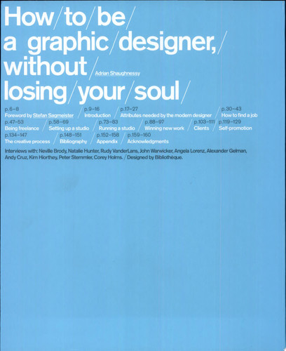 How to be a Graphic Designer Without Losing Your Soul - Adrian Shaughnessy