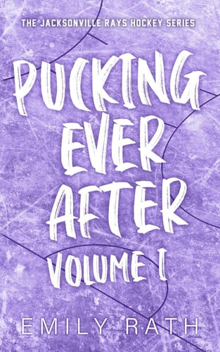 Cover of Pucking Ever After Volume 1