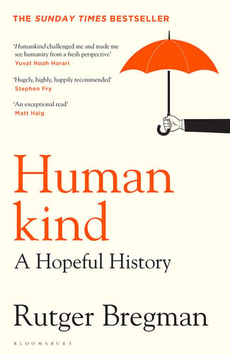 Humankind A Hopeful History