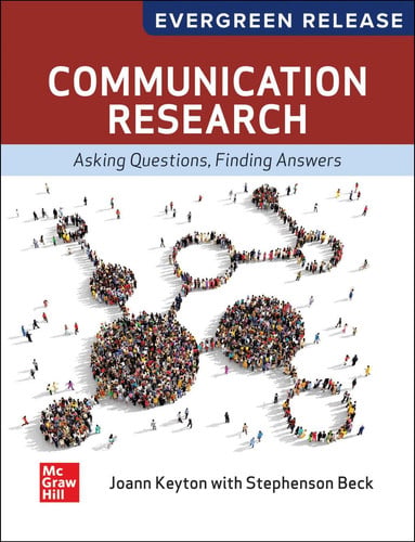 Communication Research: Asking Questions, Finding Answers