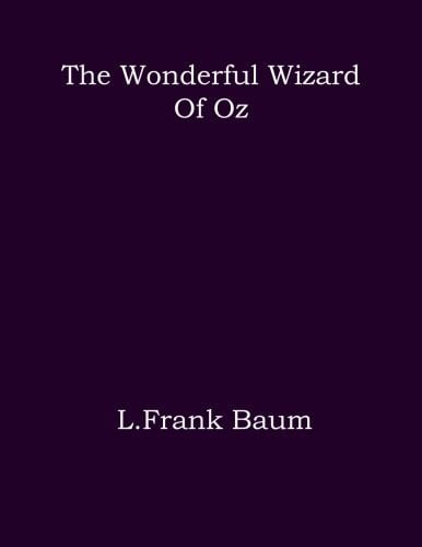 The Wonderful Wizard of Oz