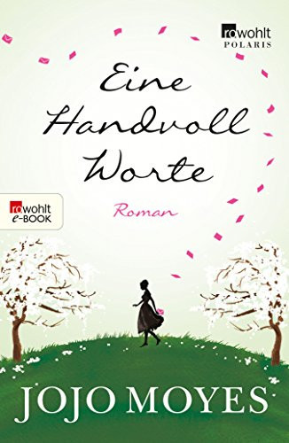 Eine Handvoll Worte Für Leser*innen von Lucinda Riley und Bonnie Garmus
