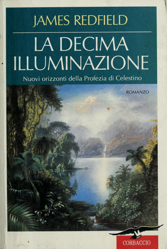 La Decima Illuminazione (Italian Edition)